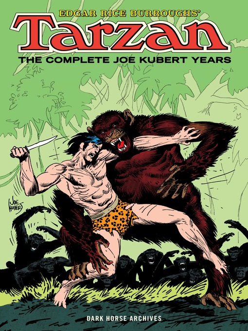 Title details for Edgar Rice Burroughs' Tarzan: The Complete Joe Kubert Years by Various - Wait list
